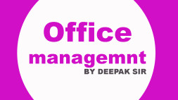 Office management by deepak sir